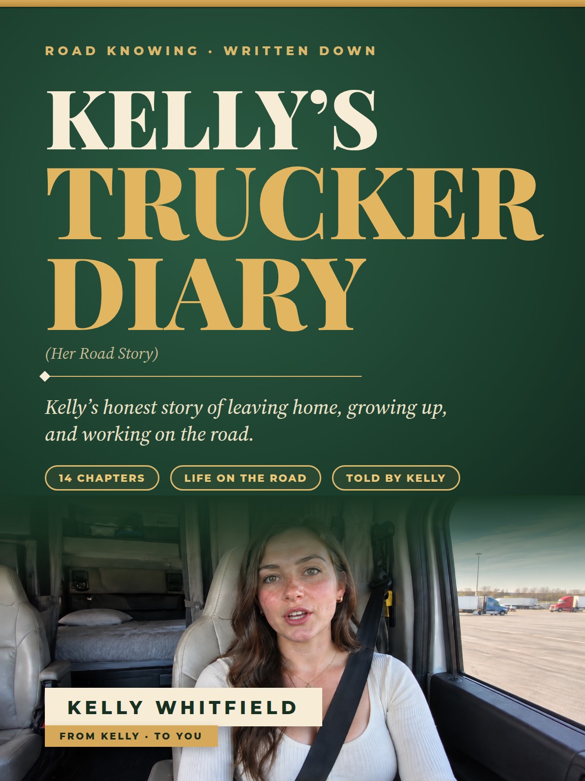 Kelly’s Trucker Diary
